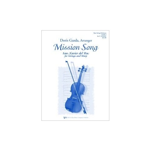 Mission Song for Strings & Harp - San Xavier Del Bac Arrangement