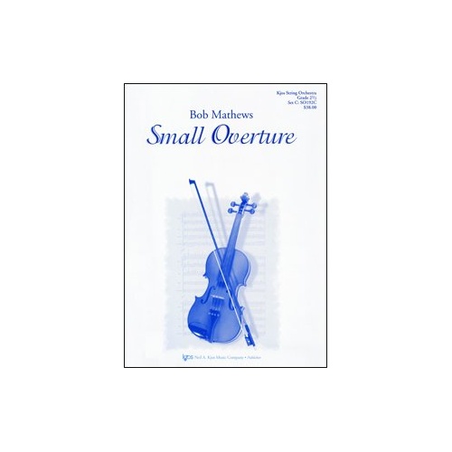 Small Overture for String Orchestra by Neil A. Kjos Music Company, 1 Page