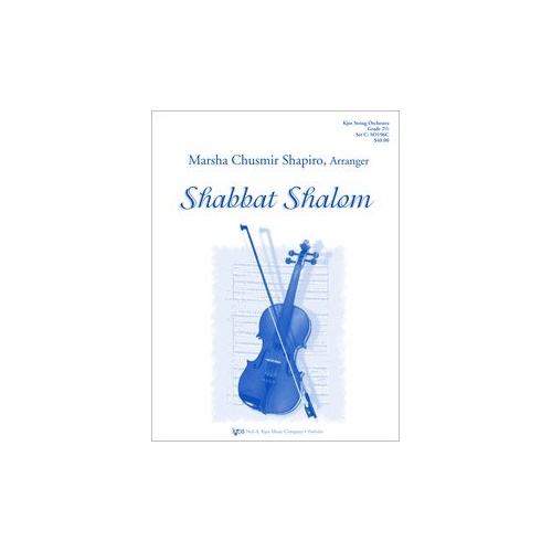 Shabbat Shalom for String Orchestra by Neil A. Kjos Music Company