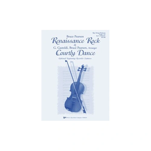 Renaissance Rock & Courtly Dance for String Orchestra by Neil A. Kjos Music Company