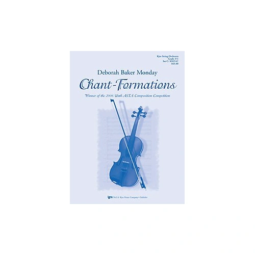 Chant-Formations for String Orchestra by Neil A. Kjos Music Company