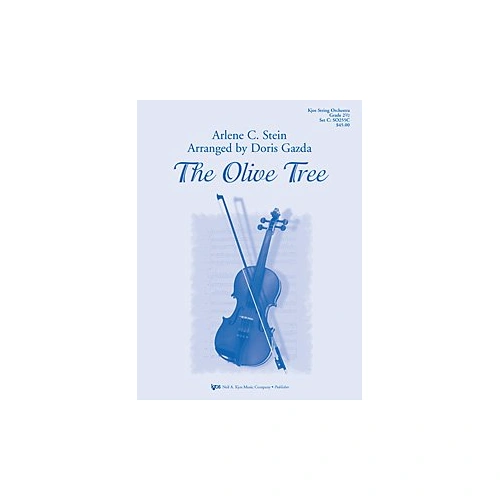 The Olive Tree - String Orchestra Ensemble by Neil A. Kjos Music Company