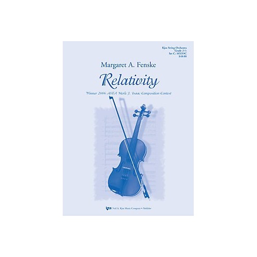 Relativity for String Orchestra by Neil A. Kjos Music Company