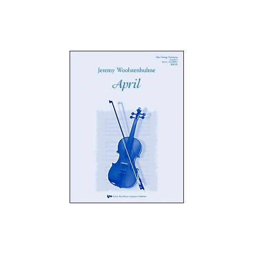 April for String Orchestra - Neil A. Kjos Music Company - 44 Pages