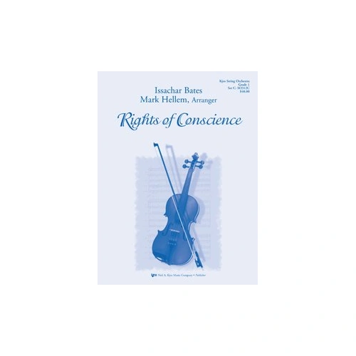 Rights of Conscience for String Orchestra - Neil A. Kjos Music Company