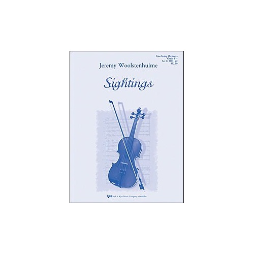 Sightings for String Orchestra by Neil A. Kjos Music Company