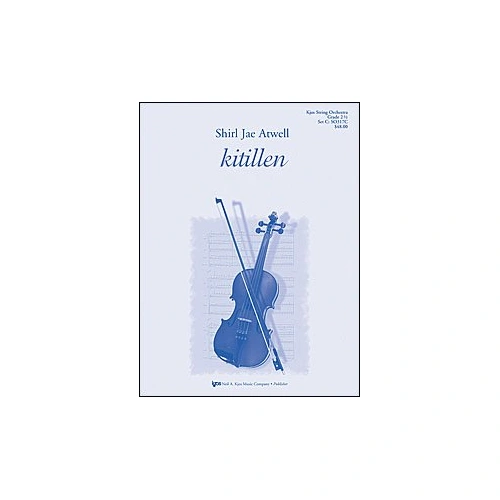 Kitillen String Orchestra by Neil A. Kjos Music Company - 1 Page