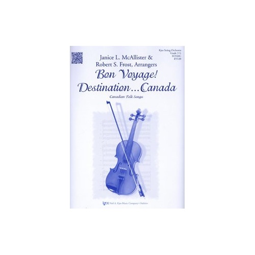 Bon Voyage! Destination: Canada for String Orchestra