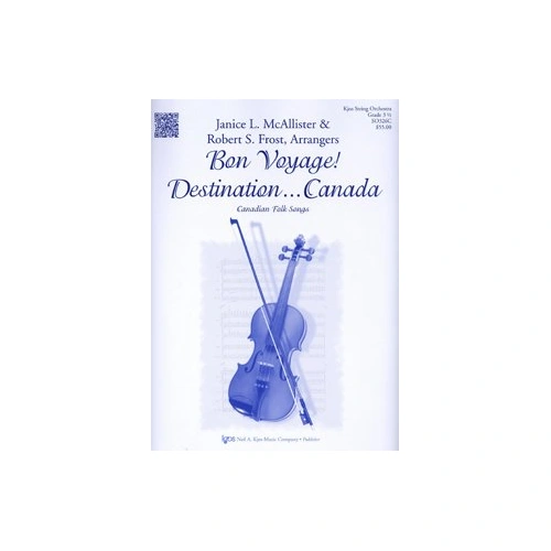 Bon Voyage! Destination: Canada for String Orchestra