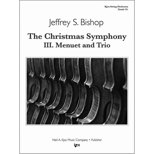 The Christmas Symphony III: Menuet and Trio - Score for String Orchestra
