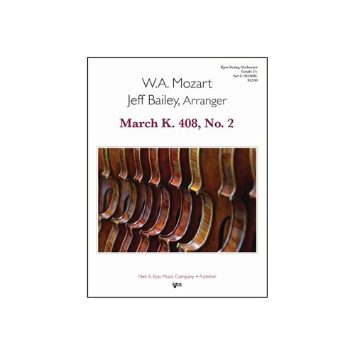 March K. 408 No. 2 for String Orchestra