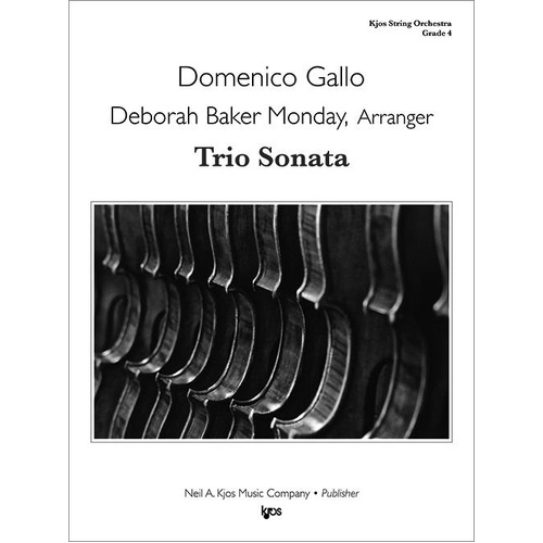 Trio Sonata - Score by Domenico Gallo, String Orchestra, 8 pages, Published by Neil A. Kjos Music Company