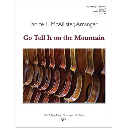 Go Tell It on the Mountain - String Orchestra Arrangement by Janice McAllister