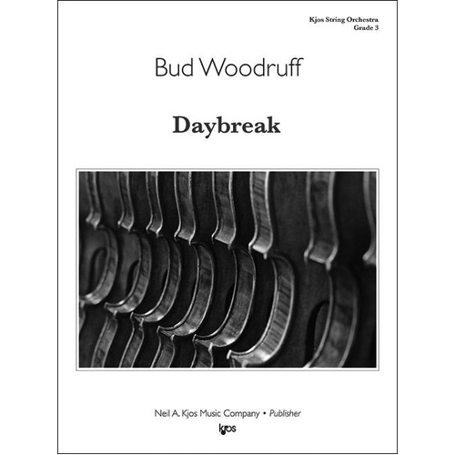 Daybreak - Score for String Orchestra by Bud Woodruff