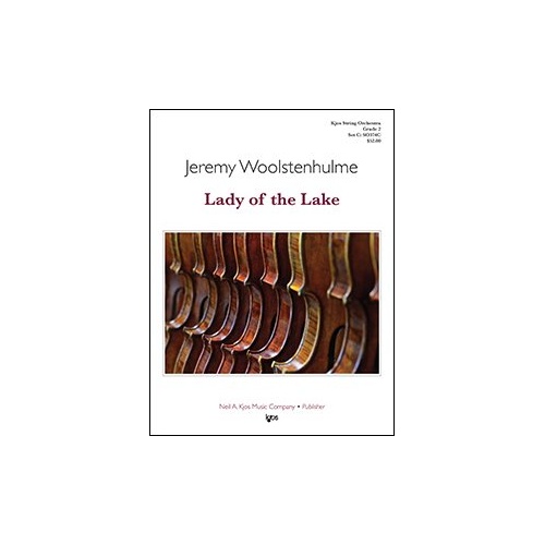 Lady of the Lake - String Orchestra Ensemble by Neil A. Kjos Music Company, 48 Pages