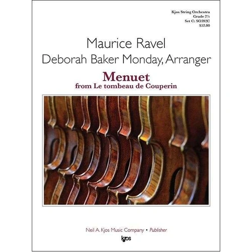 Menuet from Le Tombeau de Couperin for String Orchestra - Neil A. Kjos Music Company, 1 Page