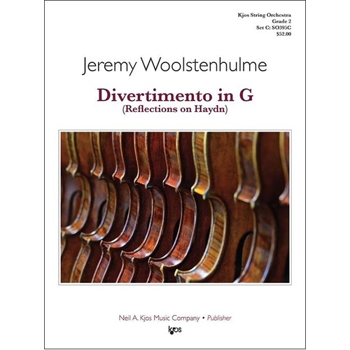Divertimento in G for String Orchestra - Reflections on Haydn by Jeremy Woolstenhulme, Score and Parts, Duration 3:05