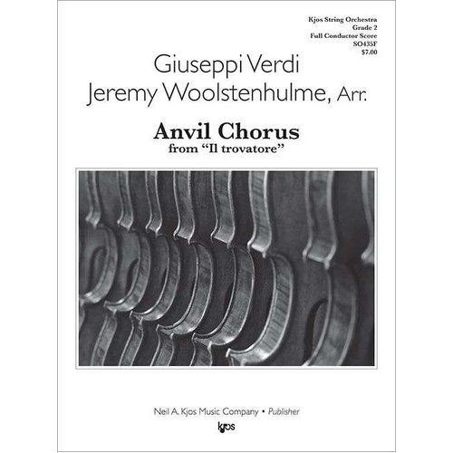 Anvil Chorus from II Trovatore String Orchestra Grade 2 Score - 8 Pages