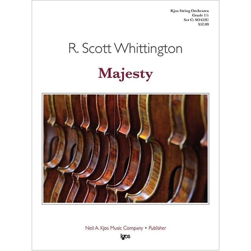 Majesty for String Orchestra by R. Scott Whittington