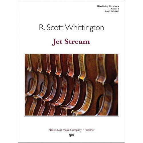 Jet Stream by R. Scott Whittington - String Orchestra Score and Parts, 50 Pages, Published by Neil A. Kjos Music Company