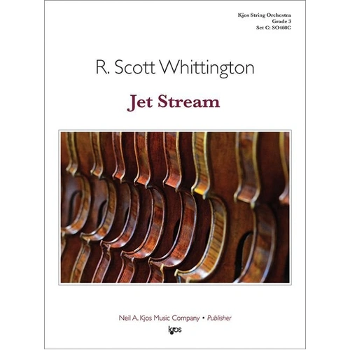 Jet Stream for String Orchestra by R. Scott Whittington - Score and Parts, 50 Pages, Published by Neil A. Kjos Music Company
