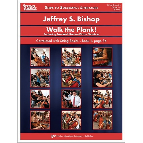 Walk the Plank! for String Orchestra by Jeffrey Bishop