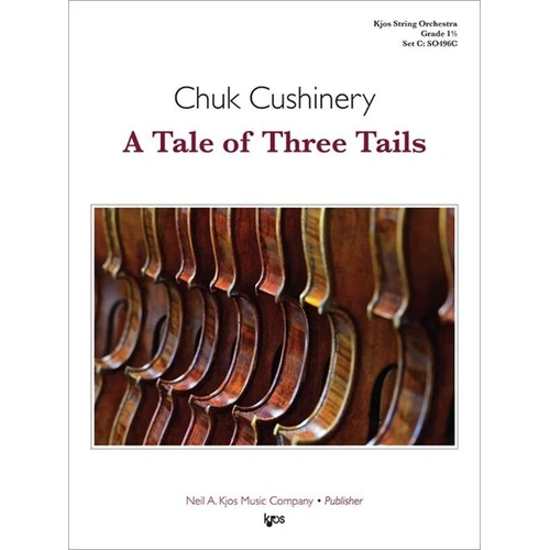 A Tale of Three Tails for String Orchestra SO1.5 SC/PTS
