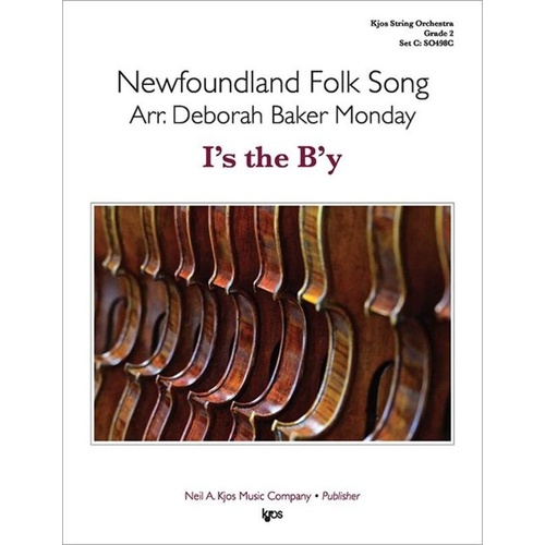 I's the B'y for String Orchestra SO2 SC/PTS by Deborah Baker Monday