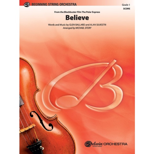 Believe from The Polar Express String Orchestra Sheet Music Grade 1 Score