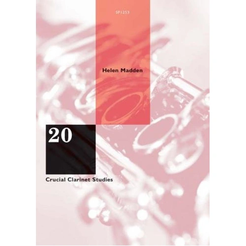 20 Crucial Clarinet Studies by Helen Madden