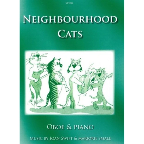 Neighbourhood Cats for Oboe and Piano by Joan Swift & Marjorie Smale, Spartan Press, 1 Page