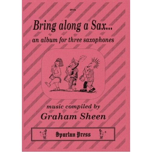 Bring Along A Sax Flexy Trio Arr Sheen (Set of Parts)