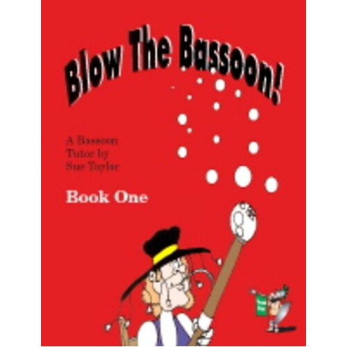 Blow The Bassoon Book 1 (Spiral Bound Book)