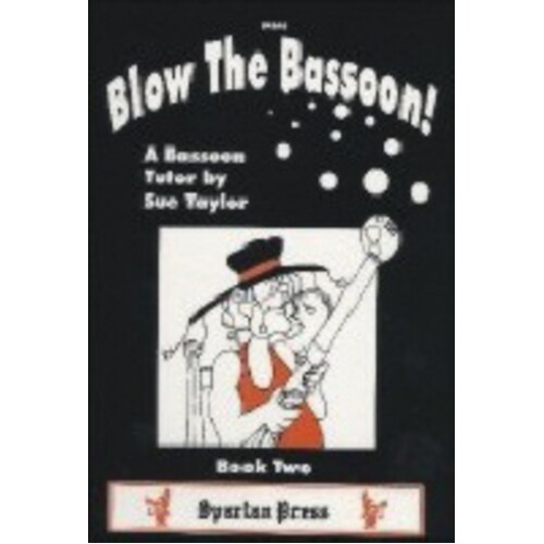 Blow The Bassoon Book 2 (Spiral Bound Book)
