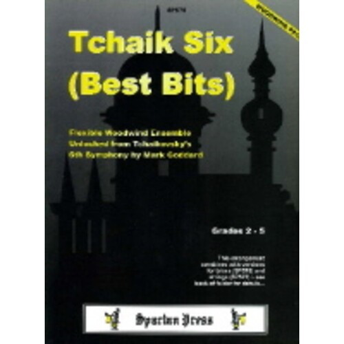 Tchaik Six Best Bits Flexible Woodwind Ensemble (Music Score/Parts)