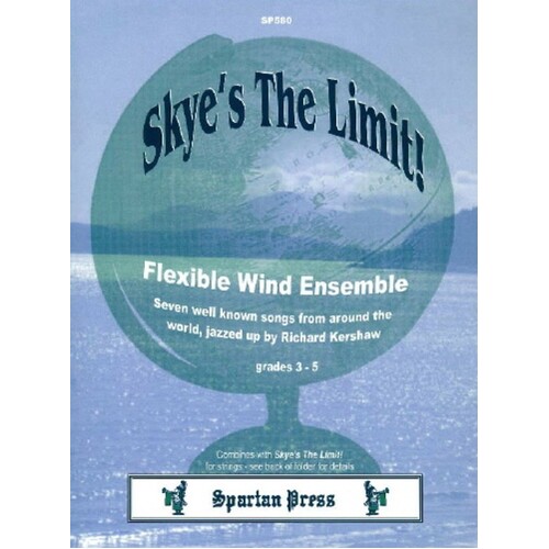 Skyes The Limit Flexible Wind Ensemble Score/Parts