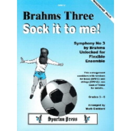 Brahms Three Sock It To Me Flex Wind Ensemble (Music Score/Parts)