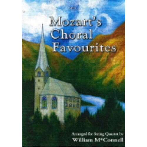 Mozarts Choral Favourites String Quartet (Set of Parts)