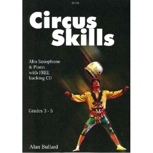 Circus Skills For Alto Saxophone Asx Piano Book/CD (Softcover Book)