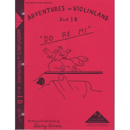 Adventures in Violinland Book 1B by Shirley Givens, Violin, 63 Pages, M&M Publisher, Series: Adventures in Violinland