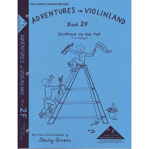 Adventures in Violinland Book 2F by Shirley Givens - Violin Instruction, 83 Pages, M&M Series
