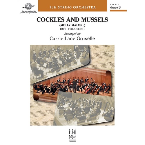 Cockles and Mussels SO3 SC/PTS - String Orchestra Arrangement by Carrie Lane Gruselle