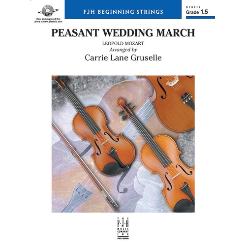 Peasant Wedding March for String Orchestra by Leopold Mozart, Arr. Carrie Lane Gruselle