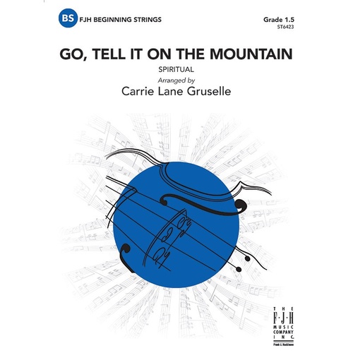 Go Tell It on the Mountain SO1.5 String Orchestra Score