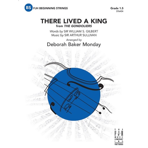 There Lived a King String Orchestra Arrangement by Deborah Baker Monday