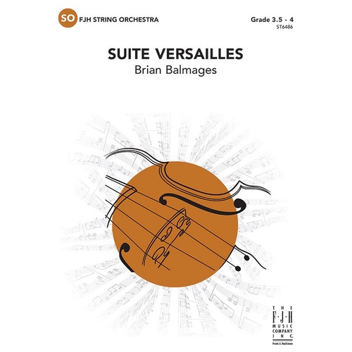 Suite Versailles SO3.5-4 SC/PTS by Brian Balmages, FJH Music Company, 1 page