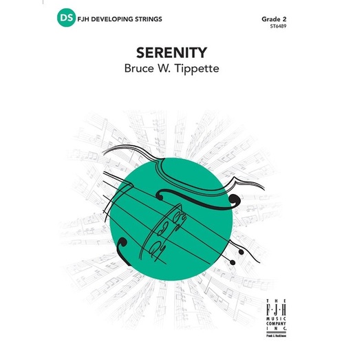 Serenity SO2 SC/PTS by Bruce W. Tippette, String Orchestra, Score and Parts, Published by FJH Music Company