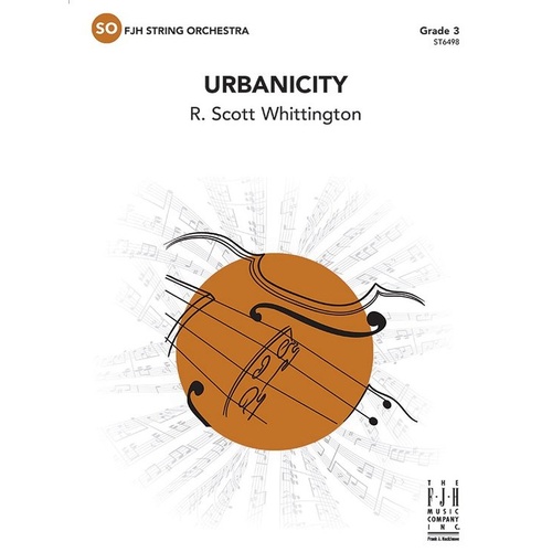 Urbanicity SO3 String Orchestra Score and Parts by R. Scott Whittington
