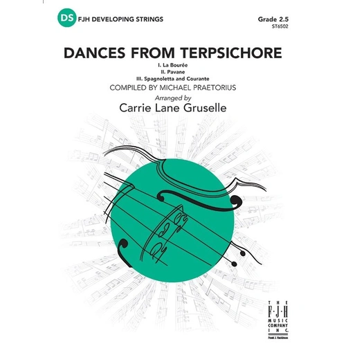 Dances from Terpsichore SO2.5 SC/PTS - String Orchestra Score and Parts by Michael Praetorius, Arranged by Carrie Lane Gruselle