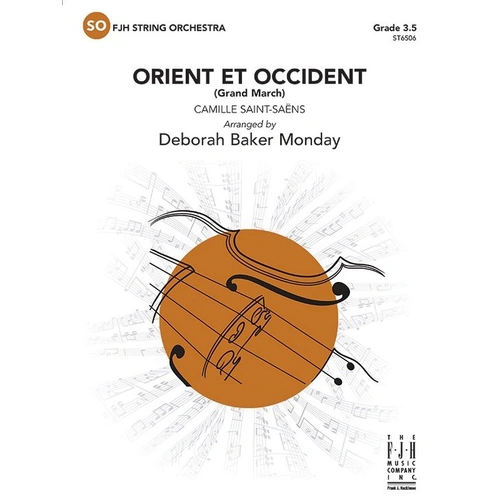 Orient et Occident SO3.5 String Orchestra Score and Parts by Camille Saint-Saens, Arranged by Deborah Baker Monday